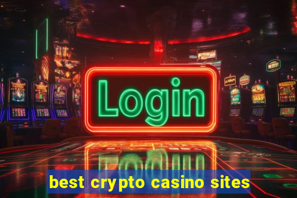 best crypto casino sites