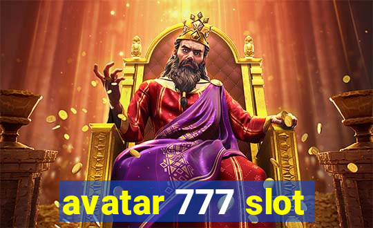 avatar 777 slot