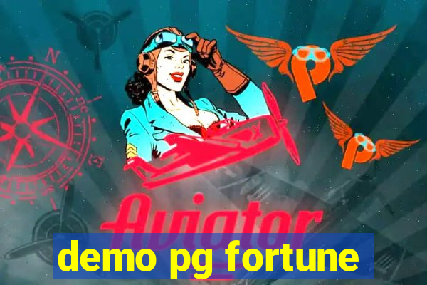 demo pg fortune