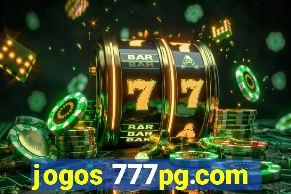 jogos 777pg.com