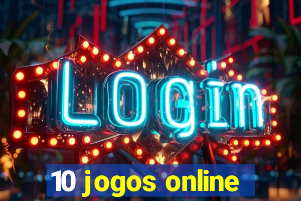 10 jogos online