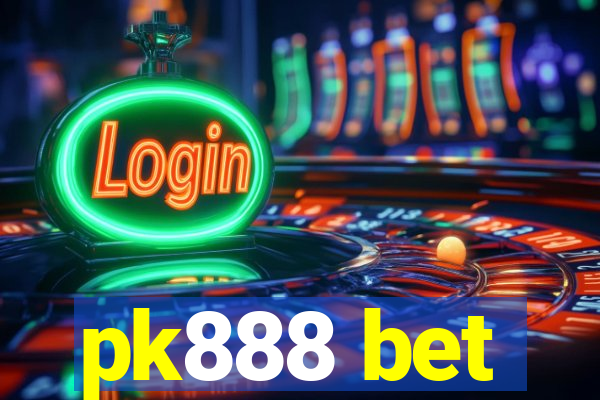 pk888 bet