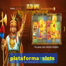 plataforma slots pagando no cadastro