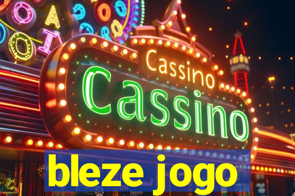 bleze jogo