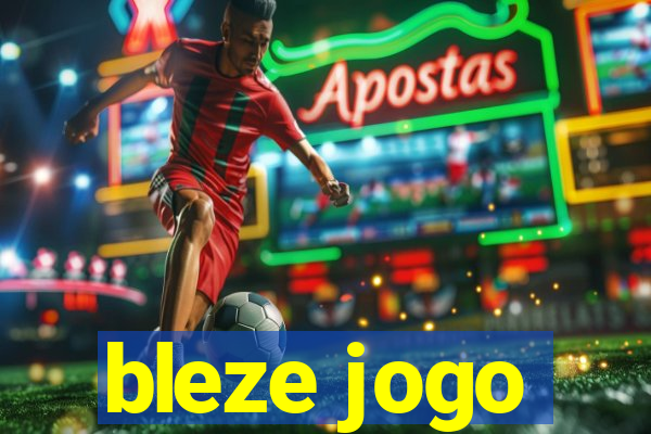 bleze jogo