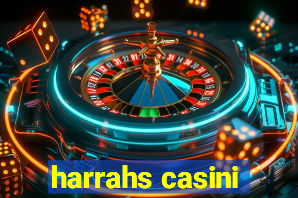 harrahs casini