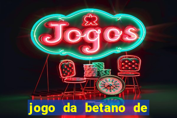 jogo da betano de 10 centavos