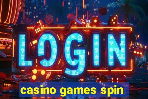 casino games spin