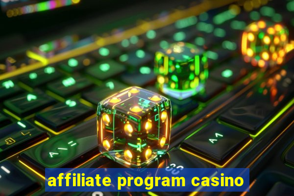 affiliate program casino