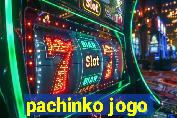 pachinko jogo