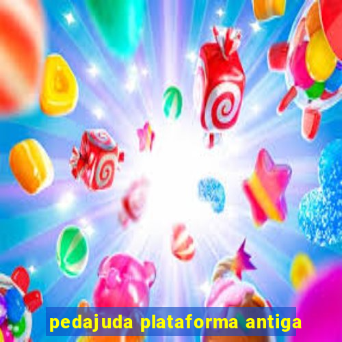 pedajuda plataforma antiga