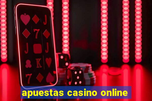 apuestas casino online