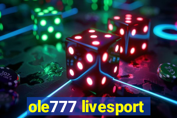 ole777 livesport