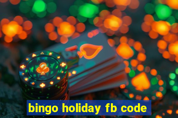 bingo holiday fb code