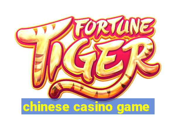 chinese casino game