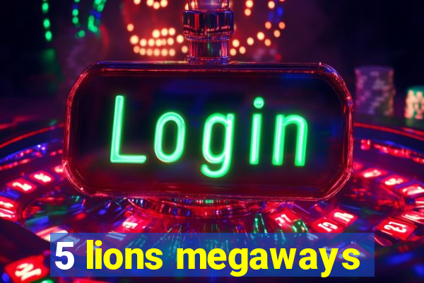 5 lions megaways