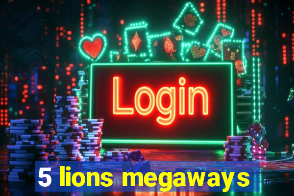 5 lions megaways