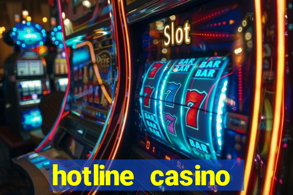 hotline casino promo code