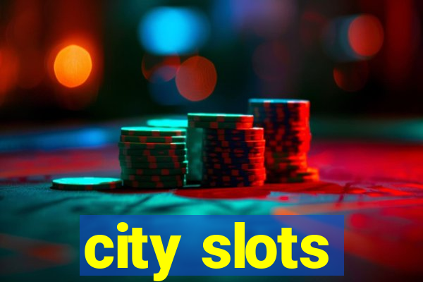 city slots