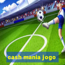 cash mania jogo