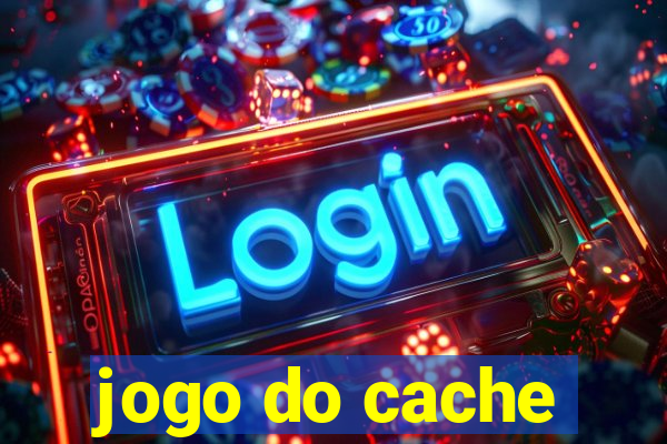 jogo do cache