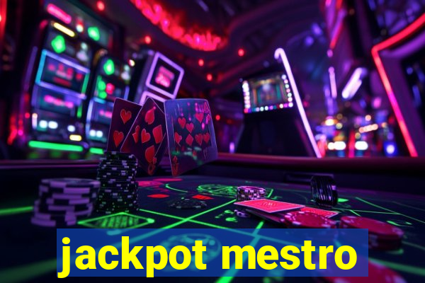 jackpot mestro