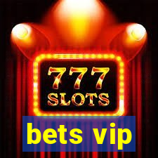 bets vip