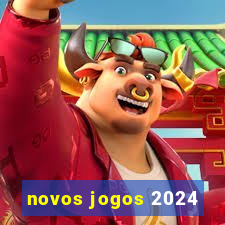 novos jogos 2024