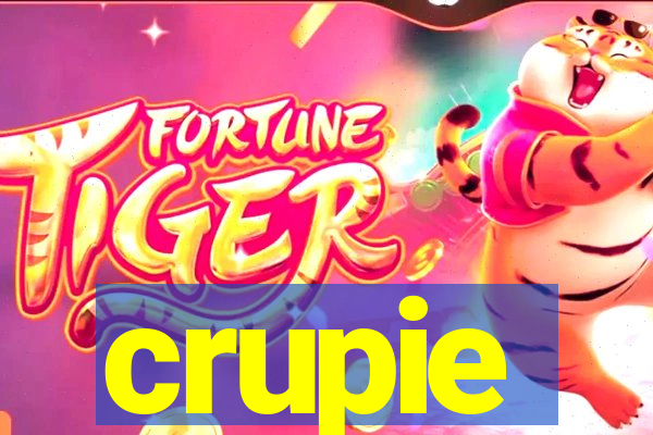 crupie