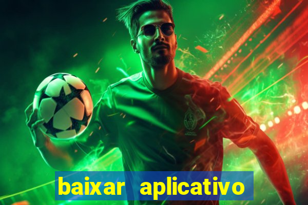 baixar aplicativo de aposta de jogo de futebol