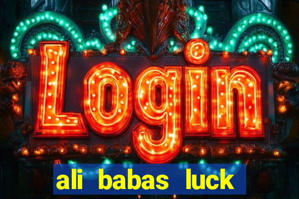 ali babas luck megaways slot online