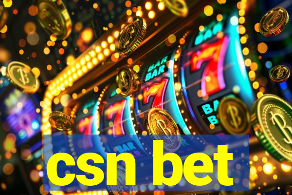 csn bet