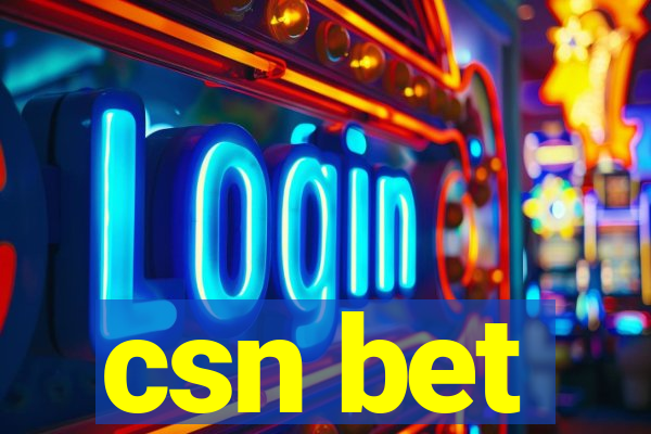 csn bet