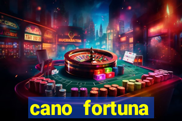 cano fortuna mercado livre