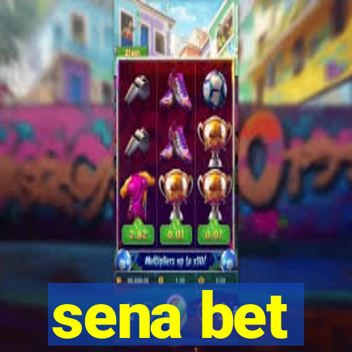 sena bet