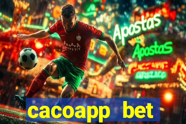 cacoapp bet cacoapp2 bet