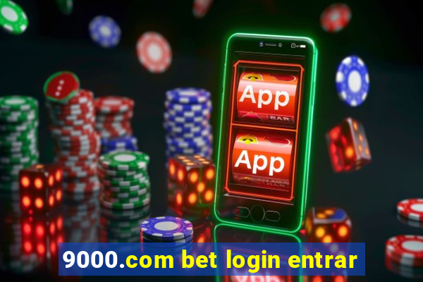 9000.com bet login entrar