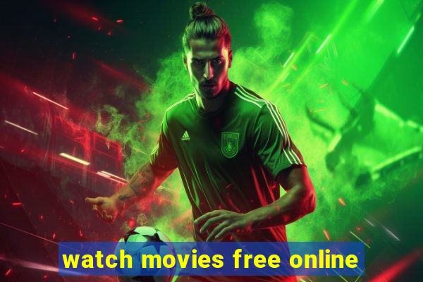 watch movies free online