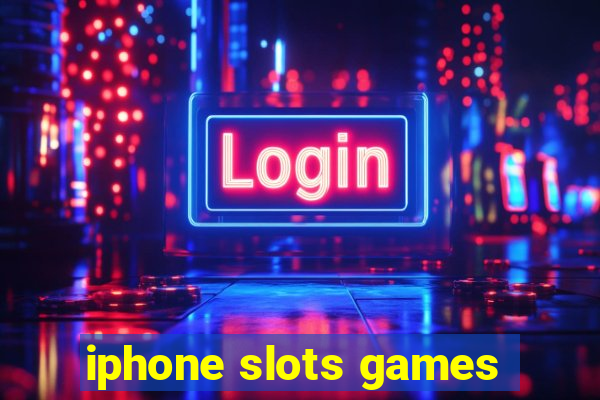 iphone slots games