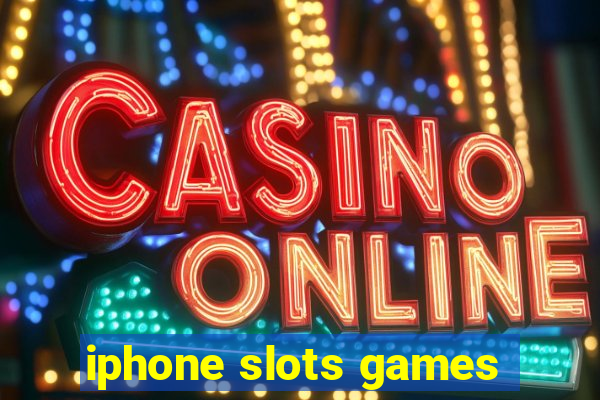 iphone slots games