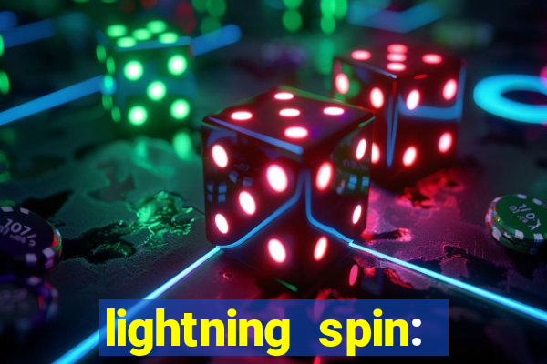 lightning spin: vegas slots