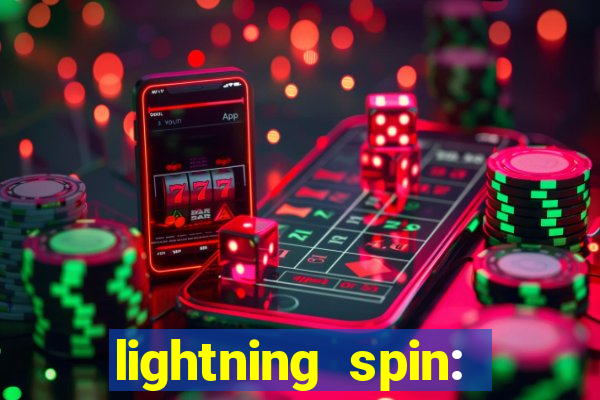 lightning spin: vegas slots