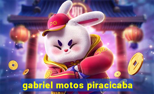 gabriel motos piracicaba