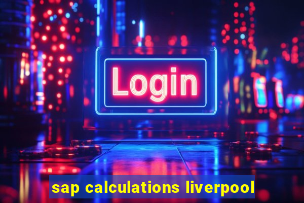 sap calculations liverpool