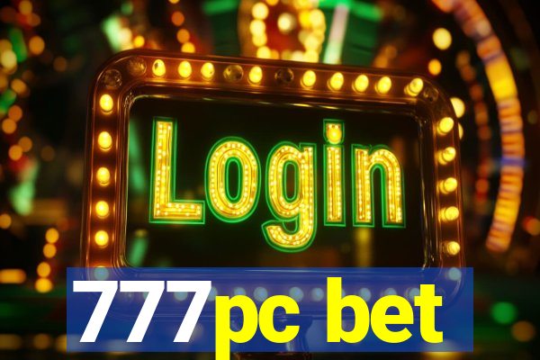 777pc bet