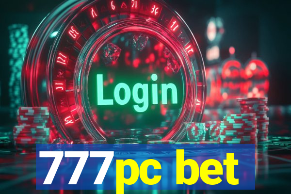 777pc bet