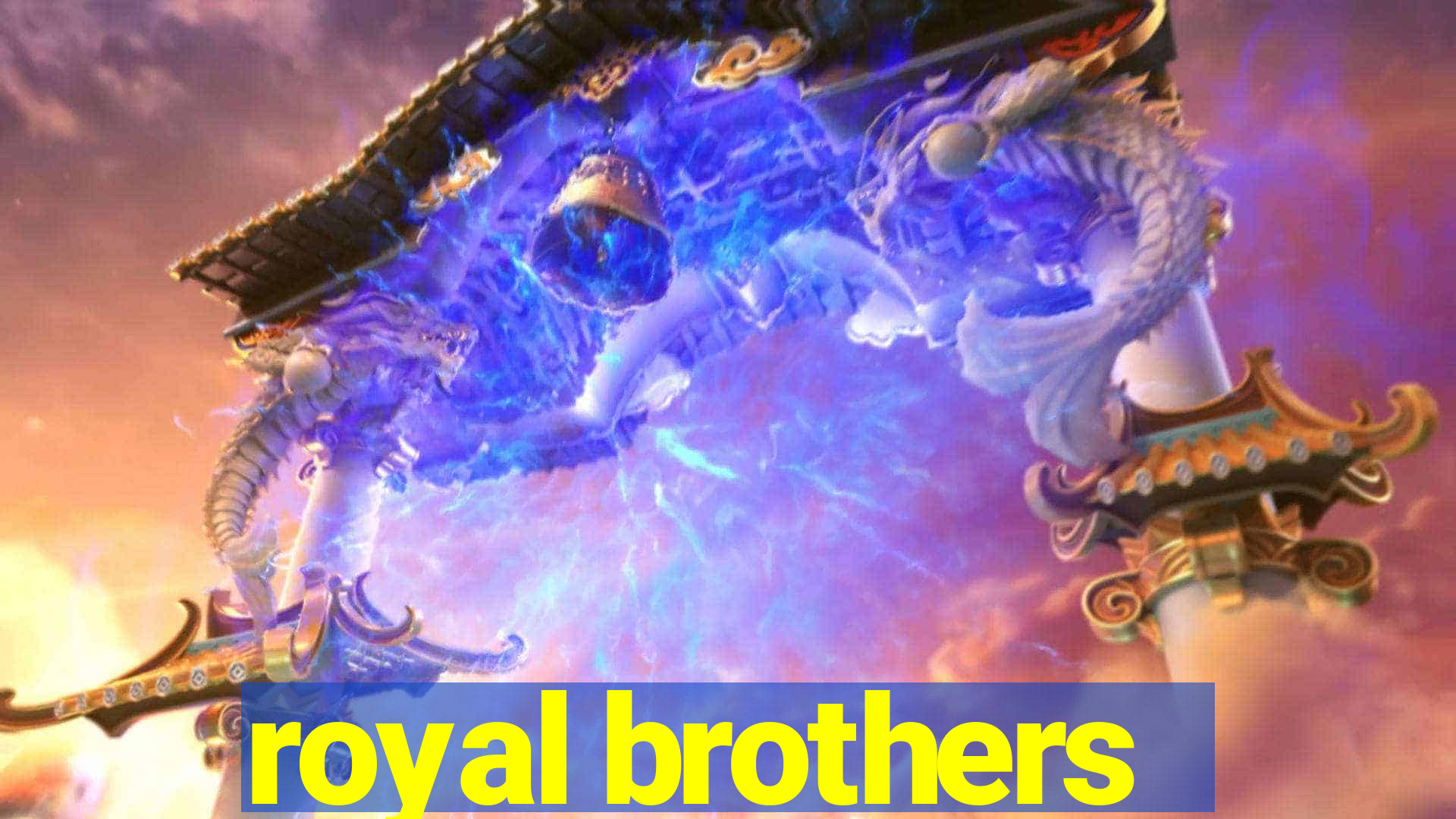 royal brothers