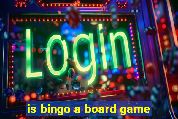 is bingo a board game