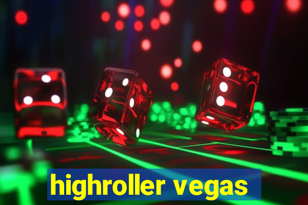 highroller vegas