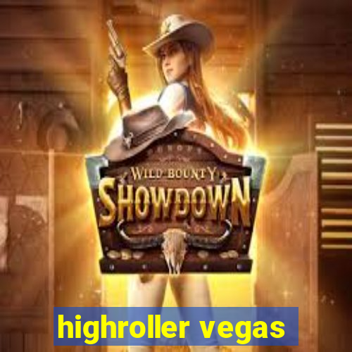 highroller vegas